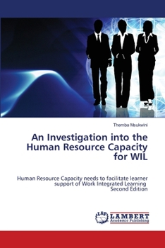 Paperback An Investigation into the Human Resource Capacity for WIL Book