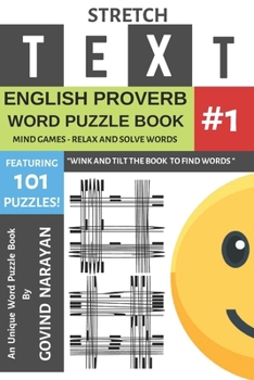 Paperback Mind Games - Relax and Solve Words: Stretch Text English Proverb Word Puzzle Book