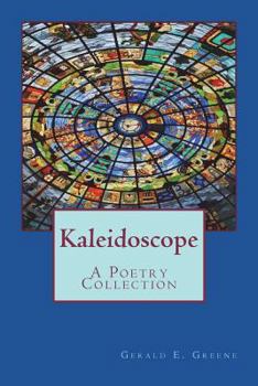 Paperback Kaleidoscope: A Poetry Collection Book