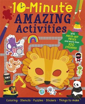 Paperback 10-Minute Amazing Activities: With Pres-Out Pieces and More Than 100 Stickers! Book