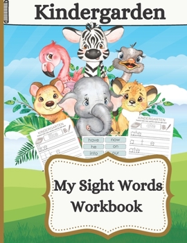Paperback Kindergarden My Sight Words Workbook-Learn to Read Kindergarten Workbook - Improves Sight Words Recognition and Reading Comprehension for Grade K, Pre Book