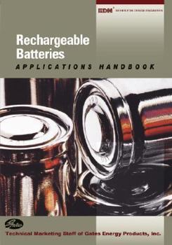 Paperback Rechargeable Batteries Applications Handbook Book