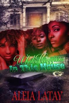 Paperback What Happens in this House Book