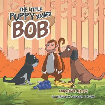 Paperback The Little Puppy Named Bob Book