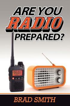 Paperback Are You Radio Prepared? Book