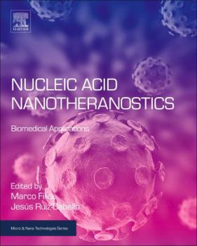 Paperback Nucleic Acid Nanotheranostics: Biomedical Applications Book