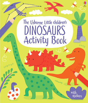 Paperback Little Childrens Dinosaur Activity Book