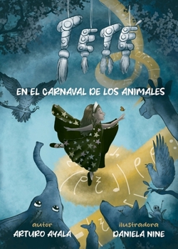 Paperback Teté en el carnaval de los animales [Spanish] Book