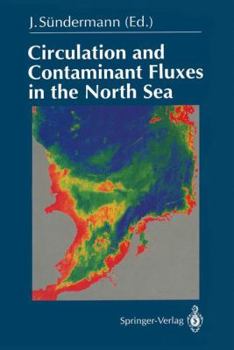 Paperback Circulation and Contaminant Fluxes in the North Sea Book