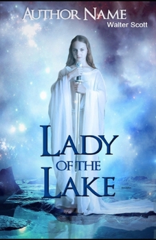 Paperback The Lady of the Lake Illustrated Book