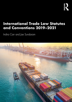 Paperback International Trade Law Statutes and Conventions 2019-2021 Book