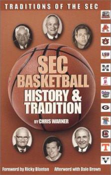 Paperback SEC Basketball History & Tradition Book