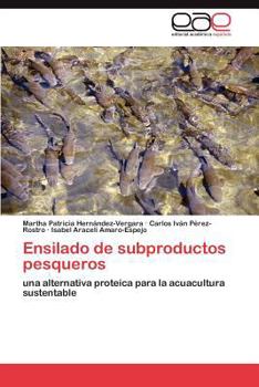 Paperback Ensilado de subproductos pesqueros [Spanish] Book