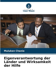 Eigenverantwortung der Länder und Wirksamkeit der Hilfe (German Edition)