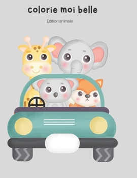 Colorie Moi Belle (Color Me Beautiful)
