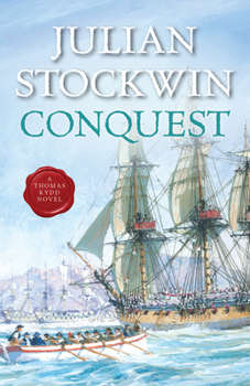 Conquest - Book #12 of the Thomas Kydd
