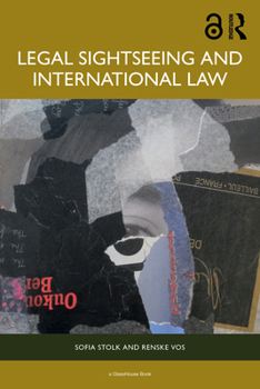 Paperback Legal Sightseeing and International Law Book