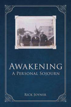 Paperback Awakening: A Personal Sojourn Book