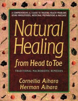 Paperback Natural Healing from Head to Toe Book