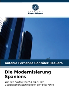 Paperback Die Modernisierung Spaniens [German] Book