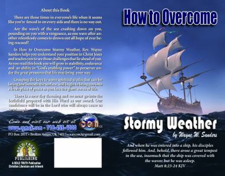 Paperback How to Overcome Stormy Weather Book