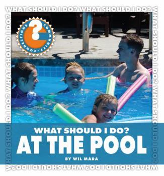 Library Binding What Should I Do? at the Pool Book