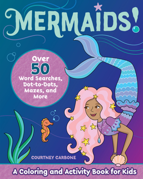 Paperback Mermaids!: A Coloring and Activity Book for Kids Book