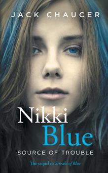 Paperback Nikki Blue: Source of Trouble Book