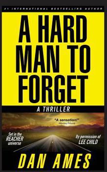A Hard Man to Forget - Book #1 of the Jack Reacher Cases