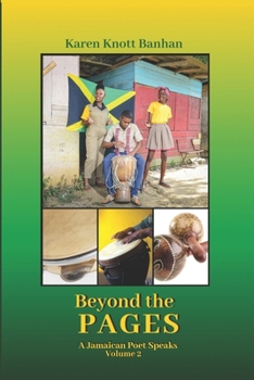 Paperback Beyond the Pages: A Jamaican Poet Speaks Volume 2 Book