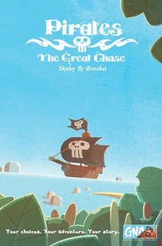 Paperback Pirates: The Great Chase Book