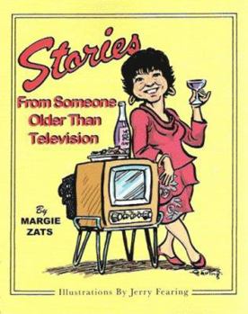 Paperback Stories from Someone Older Than Television Book