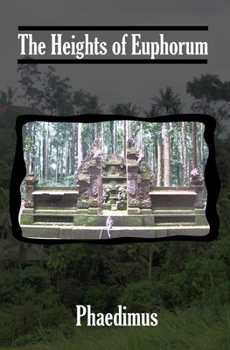 Paperback The Heights of Euphorum Book