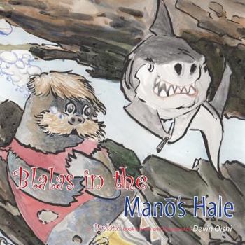 Paperback The Blalas in the Mano's Hale Book