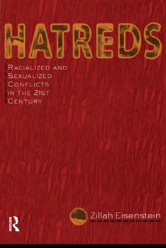 Paperback Hatreds: Racialized and Sexualized Conflicts in the 21st Century Book