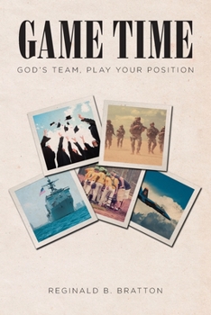 Paperback Game Time: God's Team, Play Your Position Book