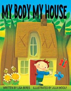 Hardcover My Body My House Book