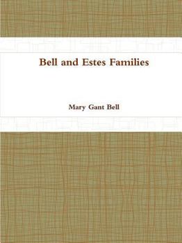 Paperback Bell and Estes Families Book