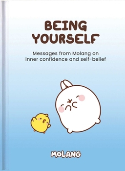 Hardcover Being Yourself: Molang Book