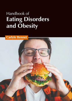 Hardcover Handbook of Eating Disorders and Obesity Book