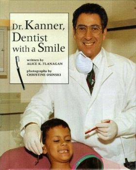Hardcover Dr. Kanner, Dentist with a Smile Book