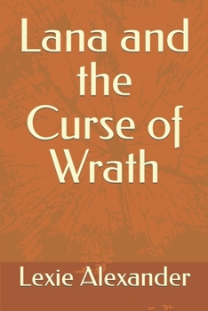 Paperback Lana and the Curse of Wrath Book