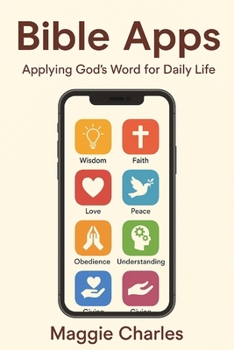 Paperback Bible Apps: Applying God's Word for Daily Life Book