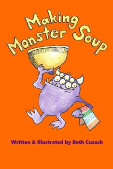 Paperback Making Monster Soup Book