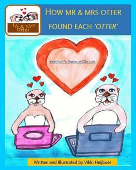 Paperback How Mr & Mrs Otter found Each 'Otter' Book