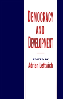 Paperback Democracy and Development: Theory and Practice Book