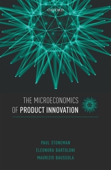 Paperback Microeconomics of Product Innovation Book