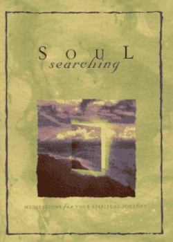 Hardcover Soul Searching: Meditations for Your Spiritual Journey Book