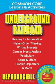Underground Railroad: Common Core Lessons & Activities - Book  of the Common Core