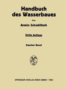 Paperback Handbuch Des Wasserbaues: Zweiter Band [German] Book